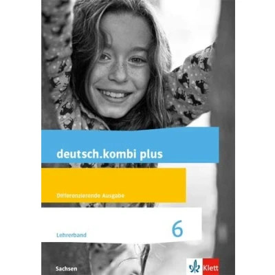Abbildung von deutsch.kombi plus 6. Differenzierende Ausgabe Sachsen: Serviceband Klasse 6 (deutsch.kombi plus. für Sachsen Oberschule ab 2018)