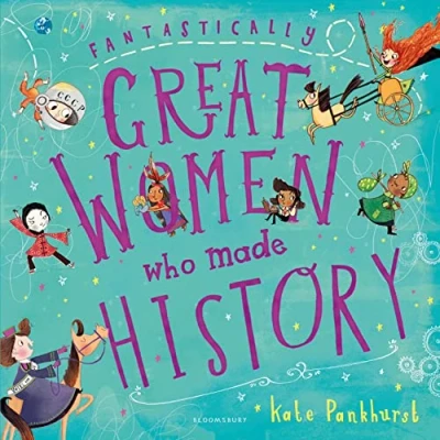 Abbildung von Fantastically Great Women Who Made History: Gift Edition