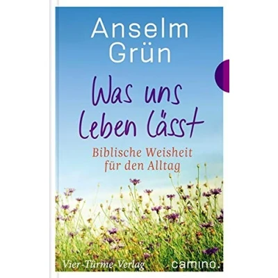 Abbildung von Was uns leben lässt. Biblische Weisheit für den Alltag