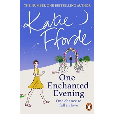 Abbildung von One Enchanted Evening: the feel good escapist romance from Sunday Times bestselling author