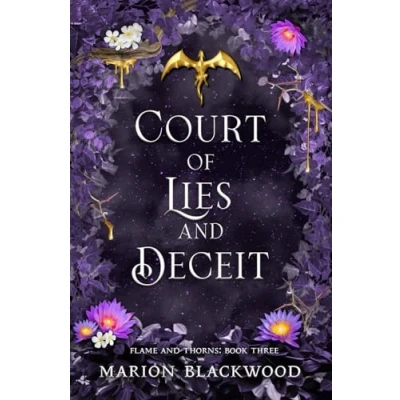 Abbildung von Court of Lies and Deceit (Flame Thorns)
