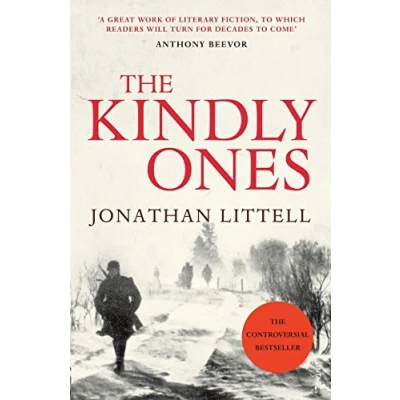 Abbildung von the Kindly Ones: Winner of Prix Goncourt 2008 and Bad Sex Award 2009