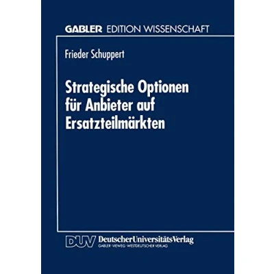 Abbildung von Strategische Optionen für Anbieter auf Ersatzteilmärkten