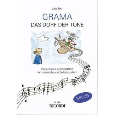 Abbildung von GRAMA Das Dorf der Töne: Die andere Harmonielehre für Unterricht und Selbststudium