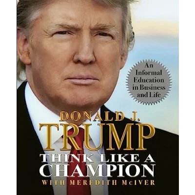 Abbildung von Think Like a Champion: An Informal Education In Business and Life