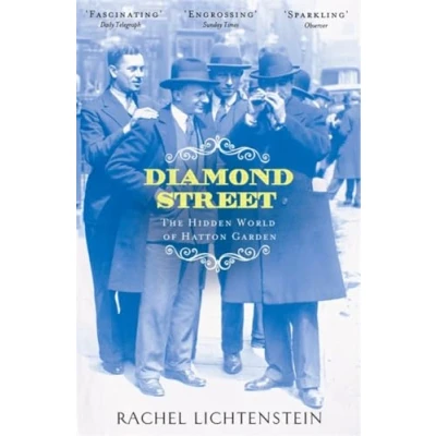 Abbildung von Diamond Street: The Hidden World of Hatton Garden