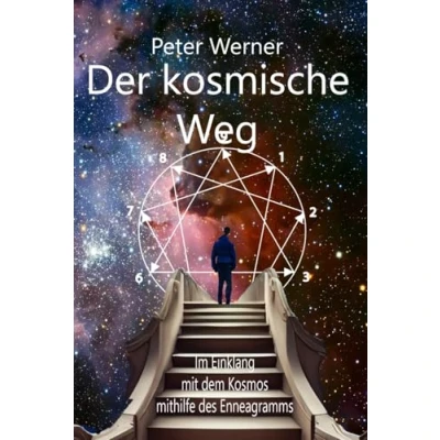 Abbildung von Der kosmische Weg: Im Einklang mit dem Kosmos mithilfe des Enneagramms