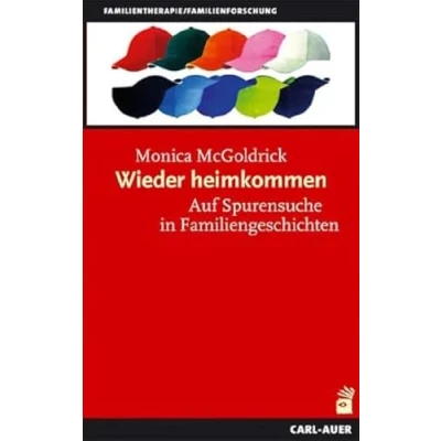 Abbildung von Wieder heimkommen. Auf Spurensuche in Familiengeschichten