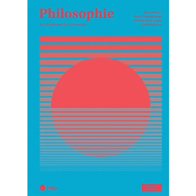 Abbildung von Philosophie (Print inkl. eLehrmittel): Eine Einführung fürs Gymnasium