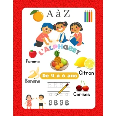 Abbildung von Livre d&#039;activité : Apprendre à écrire avec les fruits et légumes pour enfants de 4 6 ans: former des lettres connaître