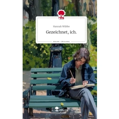 Abbildung von Gezeichnet, ich.. Life is a Story story.one