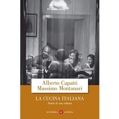 Abbildung von La cucina italiana. Storia di una cultura (Economica Laterza)