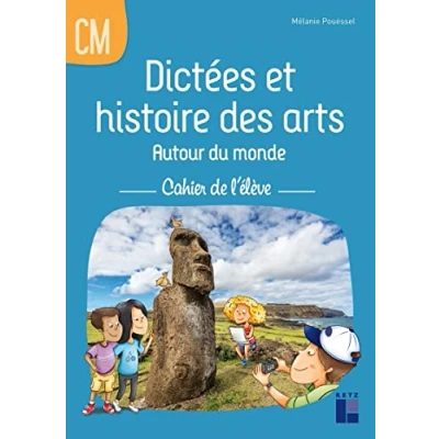 Abbildung von Dictées et histoire des arts autour du monde CM Cahier de l&#039;élève