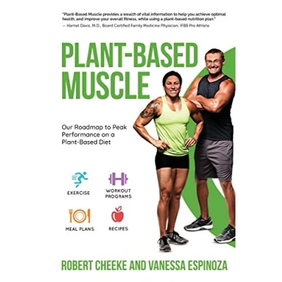 Abbildung von Plant Based Muscle: Our Roadmap to Peak Performance on a Diet
