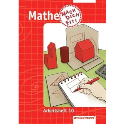 Abbildung von Mathe Mach dich Fit!. Arbeitshefte: Mathe: fit!: Arbeitsheft 10: Denken und Rechnen (Mathe: Arbeitshefte Mathematik)