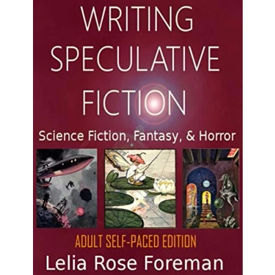 Abbildung von Writing Speculative Fiction: Creative and Critical Approaches (Approaches to Writing)