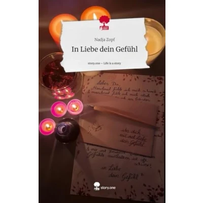 Abbildung von In Liebe dein Gefühl. Life is a Story story.one