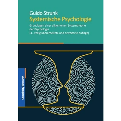 Abbildung von Systemische Psychologie: Grundlagen einer allgemeinen Systemtheorie der Psychologie