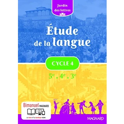 Abbildung von Jardin des lettres Étude de la langue Cycle 4 (2016) manuel élève: Bimanuel Magnard : le papier + licence numérique Elève incluse.
