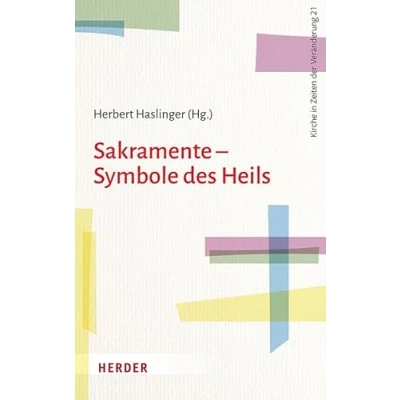 Abbildung von Sakramente Symbole des Heils (Kirche in Zeiten der Veränderung)
