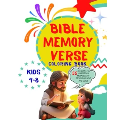Abbildung von BIBLE MEMORY VERSE COLORING book for KIDS ages 4 8: 55 Illustrated Christian Miracles of Jesus boys and girls
