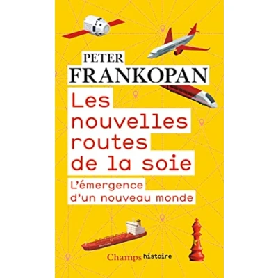 Abbildung von Les nouvelles routes de la soie: L&#039;émergence d&#039;un nouveau monde