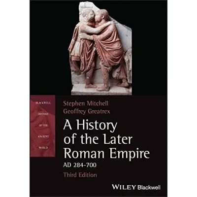 Abbildung von A History of the Later Roman Empire, AD 284 700 (Blackwell Ancient World)
