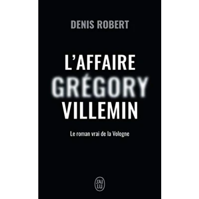 Abbildung von L&#039;affaire Grégory Villemin: Le roman de la Vologne