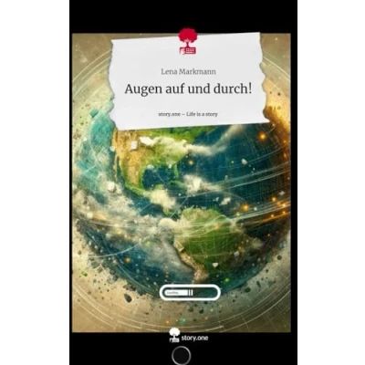 Abbildung von Augen auf und durch!. Life is a Story story.one