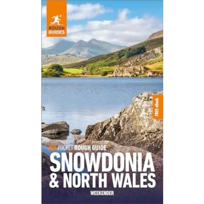 Abbildung von Pocket Rough Guide Weekender Snowdonia &amp; North Wales (Pocket Guides)