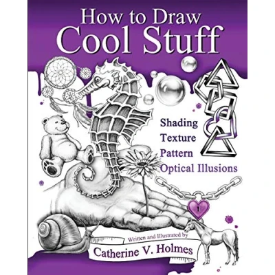 Abbildung von How to Draw Cool Stuff: Shading, Textures and Optical Illusions: Basic, Illusions