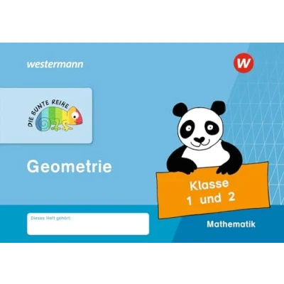 Abbildung von DIE BUNTE REIHE Mathematik: Geometrie, Klasse 1 und 2