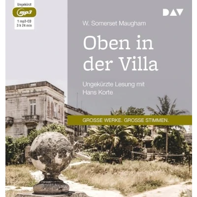 Abbildung von Oben in der Villa: Ungekürzte Lesung mit Hans Korte (1 mp3 CD)