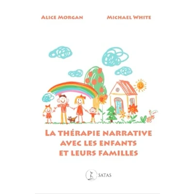 Abbildung von La thérapie narrative avec les enfants et leur famille