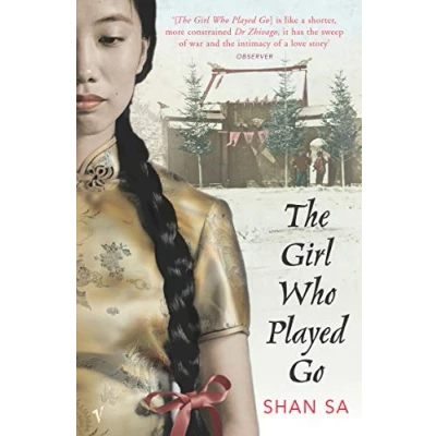 Abbildung von The Girl Who Played Go: Winner of Prix Goncourt des Lyceens 2001 and Kiriyama Fiction Prize 2004
