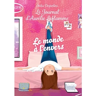 Abbildung von Le journal d&#039;Aurélie Laflamme Tome 4 monde à l&#039;envers