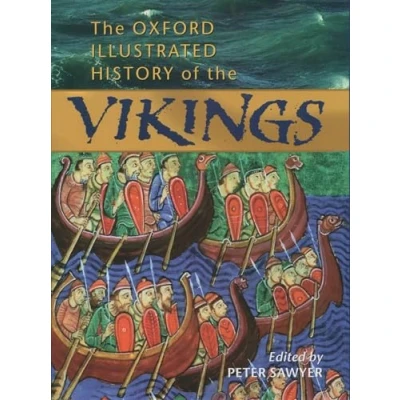 Abbildung von the Oxford Illustrated History of Vikings (Oxford Histories)