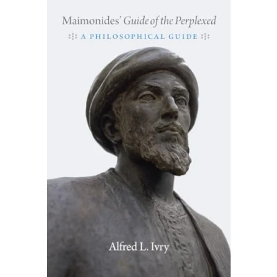Abbildung von Maimonides&#039; &quot;Guide of the Perplexed&quot;: A Philosophical Guide