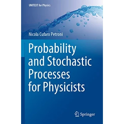 Abbildung von Probability and Stochastic Processes for Physicists (UNITEXT Physics)