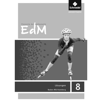 Abbildung von Elemente der Mathematik SI Ausgabe 2016 für Baden Württemberg: Lösungen 8