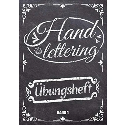 Abbildung von Handlettering Übungsheft: Kalligraphie und Hand Lettering Übungsheft mit 10 Alphabeten Übungsbuch Vorlagenbuch für Anfänger