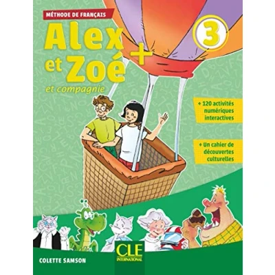 Abbildung von Alex et Zoé + 3: Livre de l&#039;élève CD: l&#039;eleve 3 CD audio
