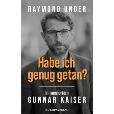 Abbildung von Habe ich genug getan?: In memoriam Gunnar Kaiser