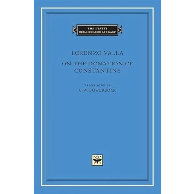 Abbildung von On the Donation of Constantine (I Tatti Renaissance Library)