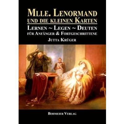 Abbildung von Mlle. Lenormand und die kleinen Karten: Lernen Legen Deuten. Für Anfänger &amp; Fortgeschrittene