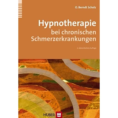 Abbildung von Hypnotherapie bei chronischen Schmerzerkrankungen: Von der Planung zur Druchführung