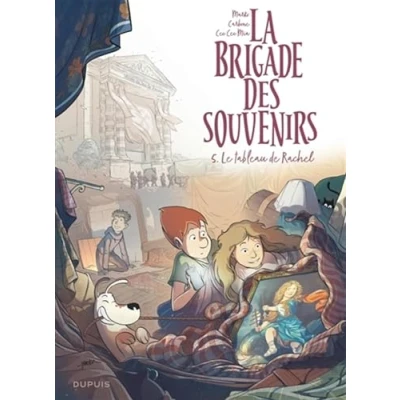 Abbildung von La brigade des souvenirs Tome 5 Le tableau de Rachel