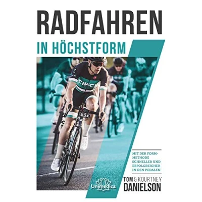 Abbildung von Radfahren in Höchstform: Mit der Formmethode schneller und erfolgreicher den Pedalen
