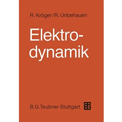 Abbildung von Elektrodynamik: Einführung für Physiker und Ingenieure