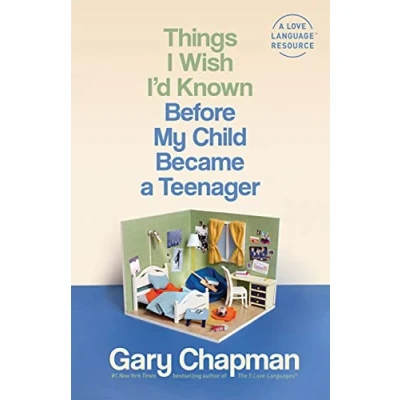Abbildung von Things I Wish I&#039;d Known Before My Child Became a Teenager